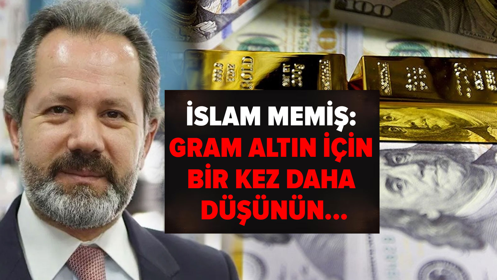 İslam Memiş : Pensez-y encore pour des grammes d'or...